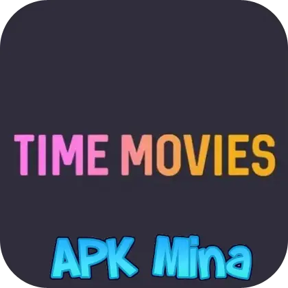 تحميل تطبيق وقت الافلام Time Movies مهكر 2024 لمشاهدة الافلام والمسلسلات